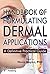 Handbook of Formulating Dermal Applications: A Definitive Practical Guide