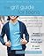 The Grit Guide for Teens: A Workbook to Help You Build Perseverance, Self-Control, and a Growth Mindset