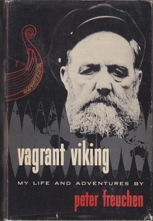 Vagrant Viking: My Life and Adventures (Hardcover)