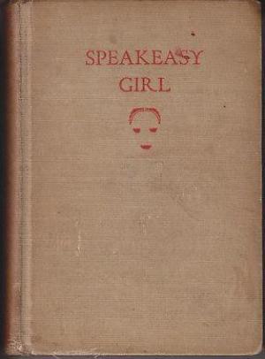 Speakeasy Girl (Hardcover)