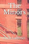 The Minors by Chris Ludovici