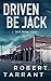 Driven Be Jack (Jack Nolan,...
