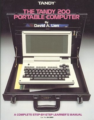The Tandy 200 Portable Computer: A Complete Step-By-Step Learner's Manual (Paperback)