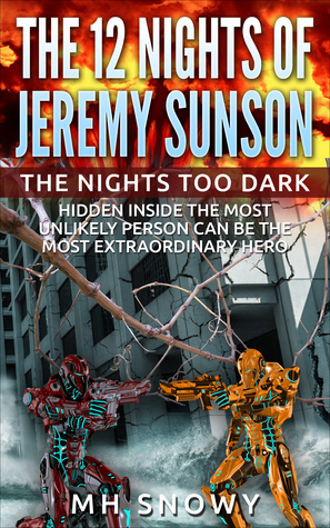 The Nights Too Dark (The 12 Nights of Jeremy Sunson, Vol 1)