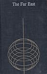 The Far East: A M...