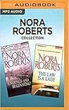 Nora Roberts Collection: Endings and Beginnings / The Law is a Lady