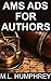 AMS Ads for Authors (Self-Publishing Essentials, #2)