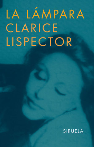 Portada de La lámpara, de Clarice Lispector