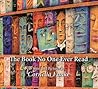 The Book No One Ever Read by Cornelia Funke