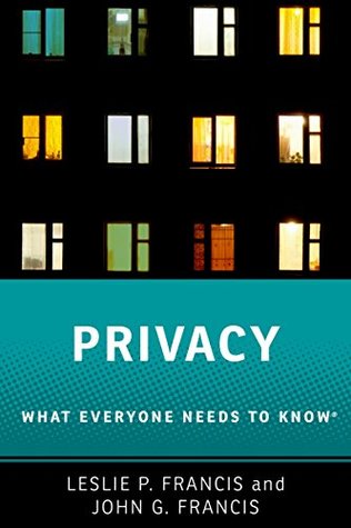 Privacy: What Everyone Needs to Know (Kindle Edition)