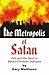 The Metropolis of Satan: Evil and the Devil in Baha'i/Christian Dialogue