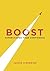 Boost: Supercharge Your Confidence