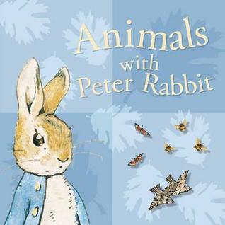 Animals with Peter Rabbit (Hardcover)