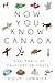Now You Know Canada: 150 Years of Fascinating Facts