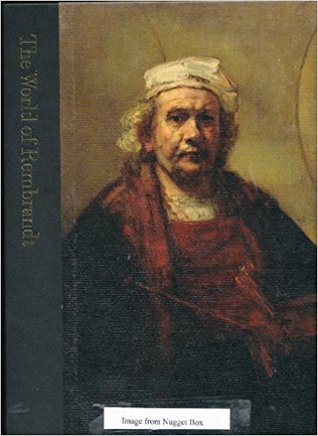 The World of Rembrandt: 1606-1669 (Time-Life Library of Art)