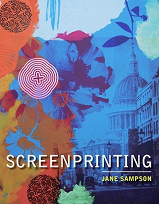 Screenprinting (Kindle Edition)
