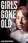 Girls Gone Old