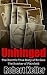 Unhinged: The Horrific True Story of Ed Gein, The Butcher of Plainfield