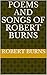 Poems and Songs of Robert Burns