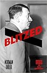 Blitzed: Drugs in...