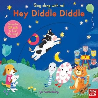 Sing Along With Me! Hey Diddle Diddle (Board book)