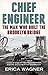 Chief Engineer: The Man Who Built the Brooklyn Bridge