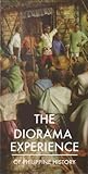 The Diorama Experience of Philippine History