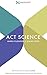 Prep Expert ACT Science: Pe...