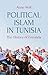 Political Islam in Tunisia:...