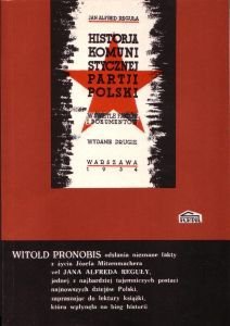 Historia Komunistycznej Partii Polski w świetle faktów i dokumentów (Paperback)