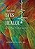 From the Eyes of a Healer by Joey A. Tabula