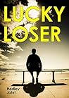 Lucky Loser