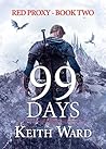 99 Days (Red Proxy #2)