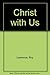 Christ with Us by Roy Lawrence