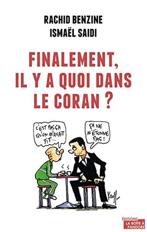 Finalement, il y a quoi dans le Coran? (Kindle Edition)