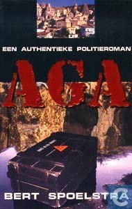 Aga - een authentieke politieroman