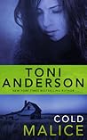 Cold Malice by Toni Anderson