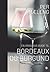 En vingurus guide til Bordeaux og Burgund by Per Mæleng