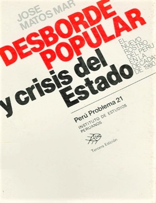 Desborde popular y crisis del Estado