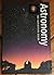 Astronomy: The Definitive Guide