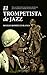 El trompetista de jazz