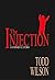The Injection: A Father's Story