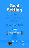 Goal Setting: How...