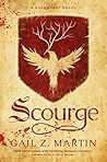 Scourge by Gail Z. Martin