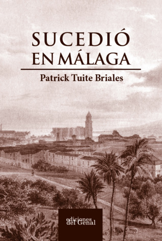 Sucedió en Málaga