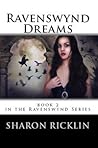 Ravenswynd Dreams (Ravenswynd, #2)