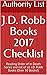 J.D. Robb Books 2017 Checkl...