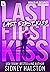 Last First Kiss (Iron Clad ...
