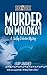 Murder On Moloka'i (Surfing Detective Mystery Series Book 1)