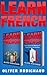 Learn French by Oliver Robichaud